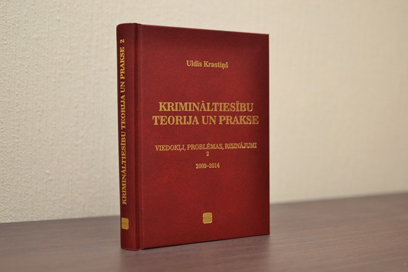 Nākusi klajā grāmata par krimināltiesību teoriju un praksi 