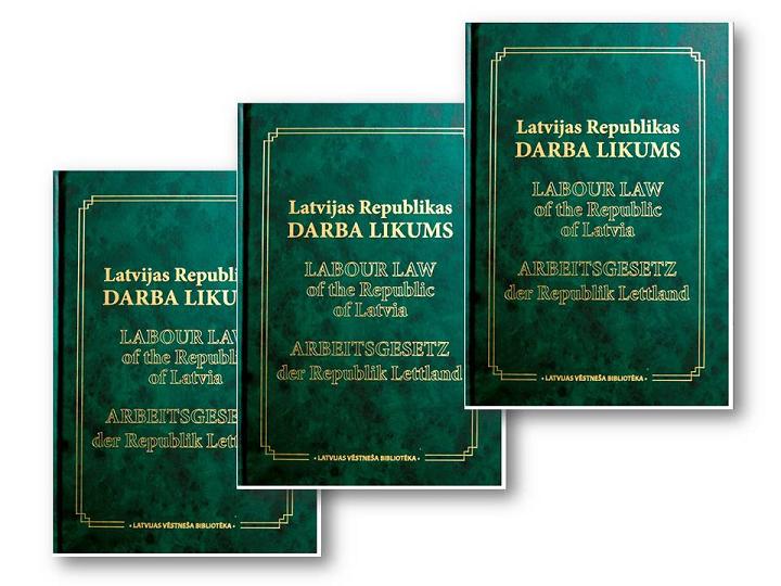 Iznākusi jauna grāmata: Darba likums latviešu, angļu un vācu valodā!