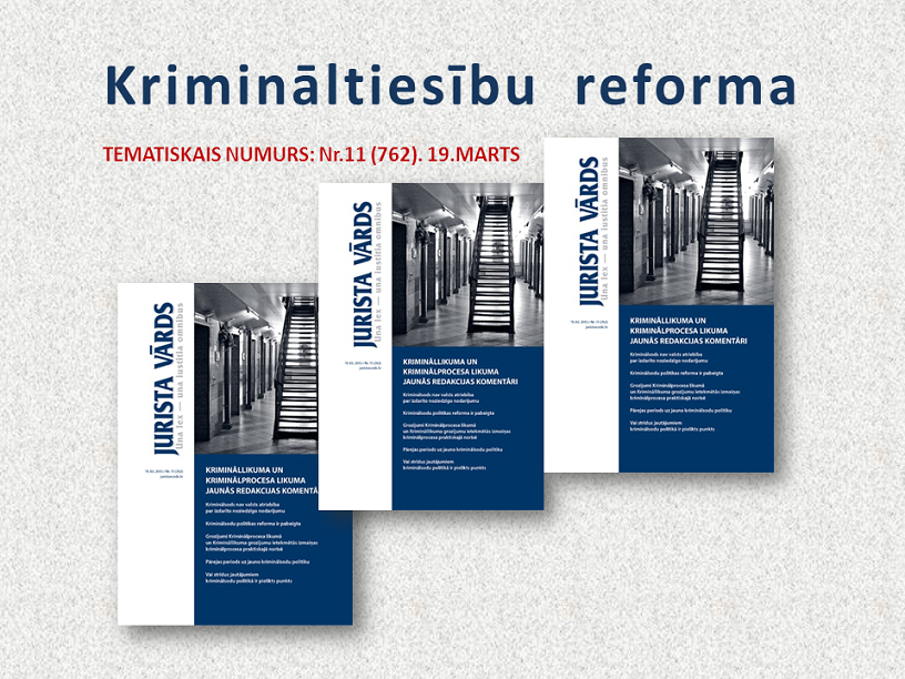 Krimināltiesību reforma: klajā nācis „Jurista Vārda” tematiskais numurs