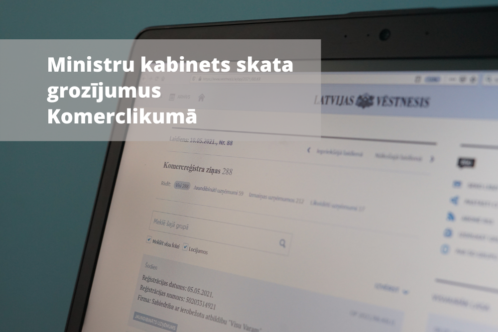 Komercreģistra ierakstu izsludināšanu no “Latvijas Vēstneša” paredzēts pārcelt uz Reģistra informācijas vietni