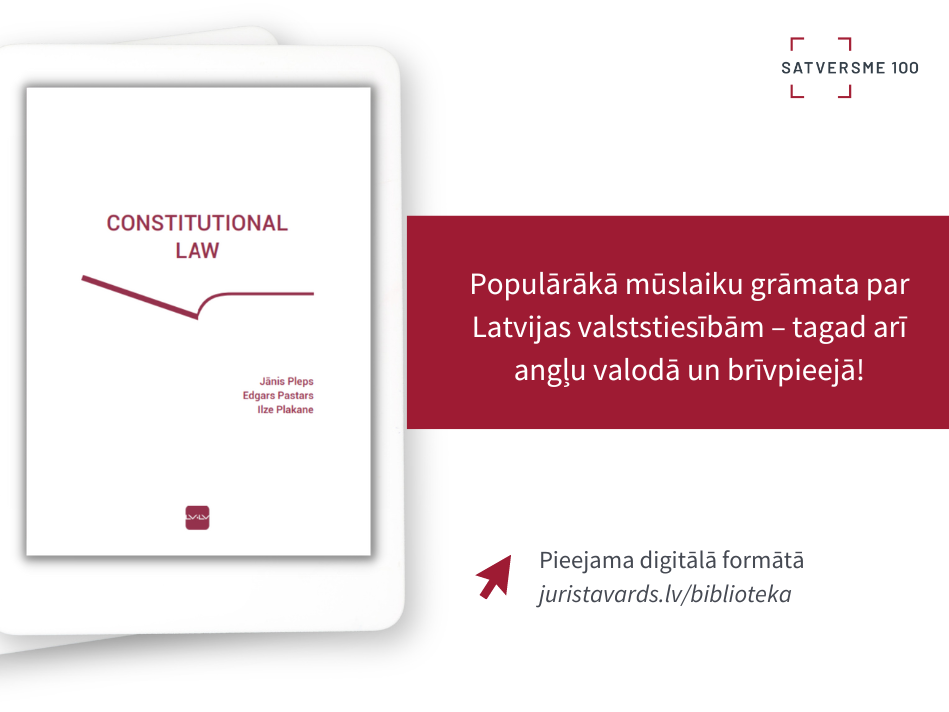 Populārākā mūslaiku grāmata par Latvijas valststiesībām – tagad arī angļu valodā un brīvpieejā