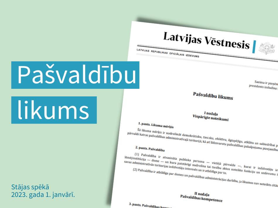 "Latvijas Vēstnesī" izsludināts Pašvaldību likums 