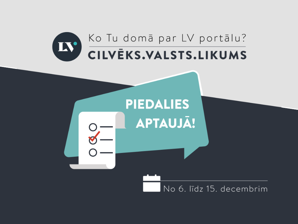 Piedalies aptaujā! Izsaki savu viedokli par LV portālu