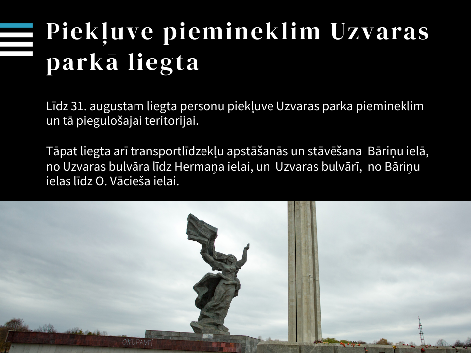 Slēgta pieeja piemineklim Uzvaras parkā: "Latvijas Vēstnesī" publicēts Valsts policijas lēmums 